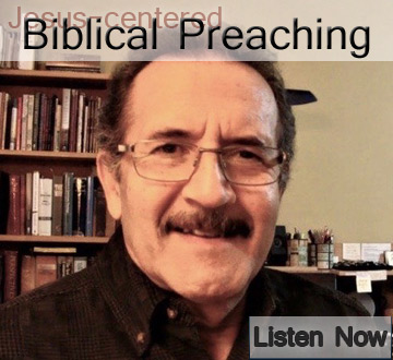 Jesus centered, Biblical preaching
